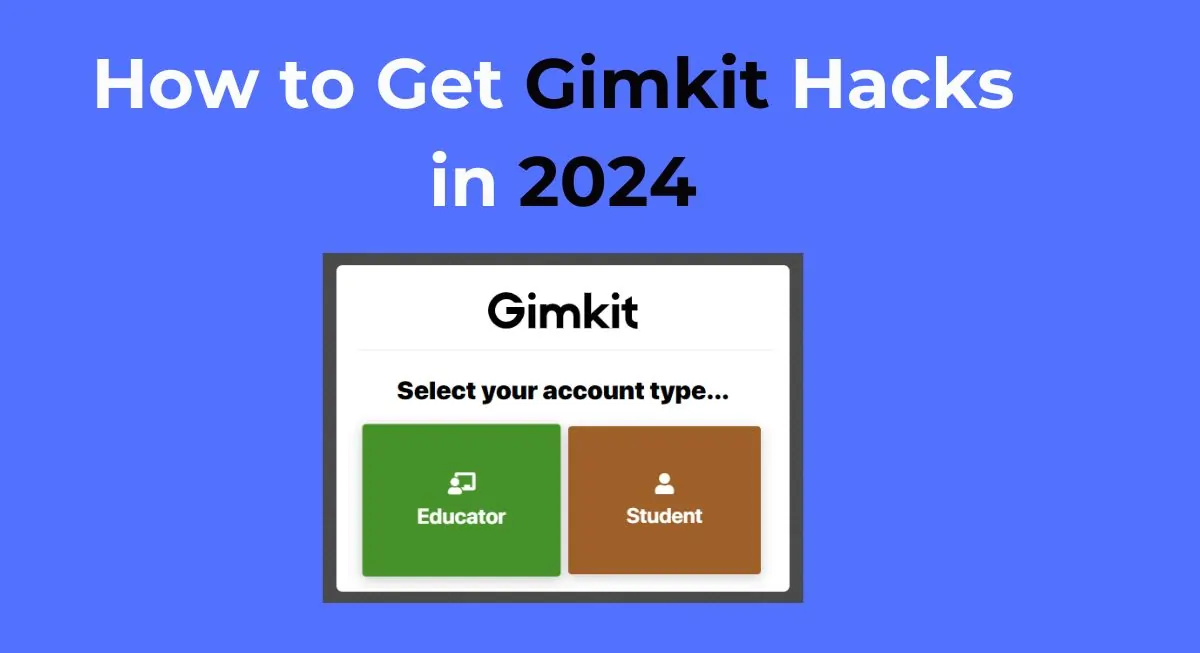 Gimkit Hacks: How to Hack Gimkit