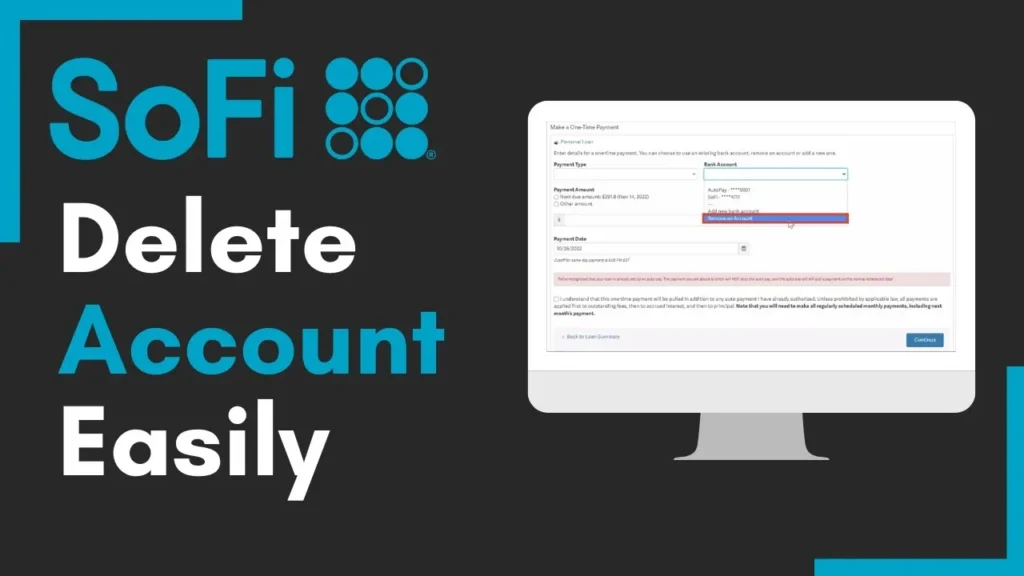 How to Close Sofi Account Permanently
